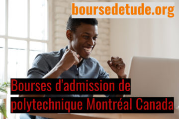 Bourses d'admission de polytechnique Montréal Canada