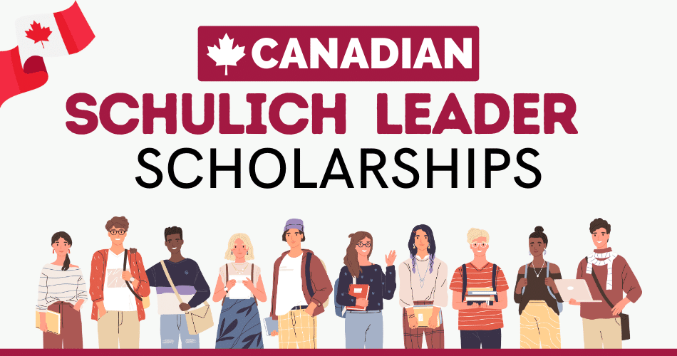 Schulich Leader Scholarships